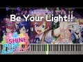 【ピアノ】Be Your Light!! 【シャインポスト】TINGS