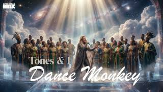 Tones & I - Dance Monkey (Afro Soul Version!)