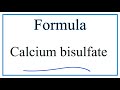 Bisulfite Ion and Calcium Chemistry