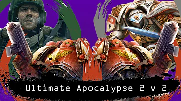 Dawn of War Ultimate Apocalypse: 2 v 2 Space Marines, Demon Hunters vs Space Marines, Imperial Guard