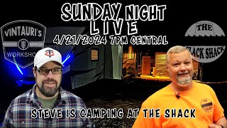 Sunday Night LIVE- 4/21/2024