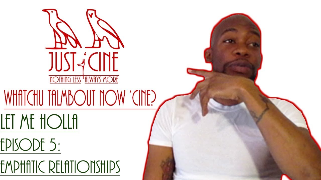 Episode 5: Emphatic Relationships