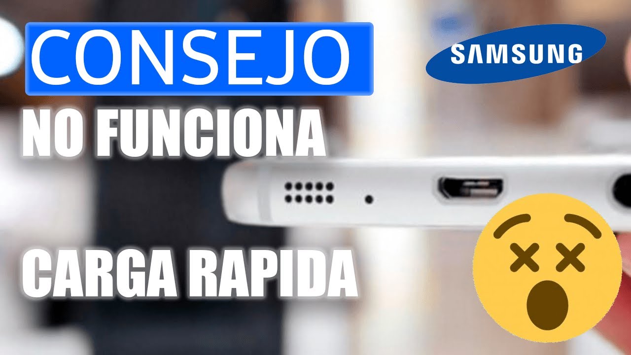 Solucionado: No Funciona Carga Rápida [Samsung] Cambiar Conector Carga