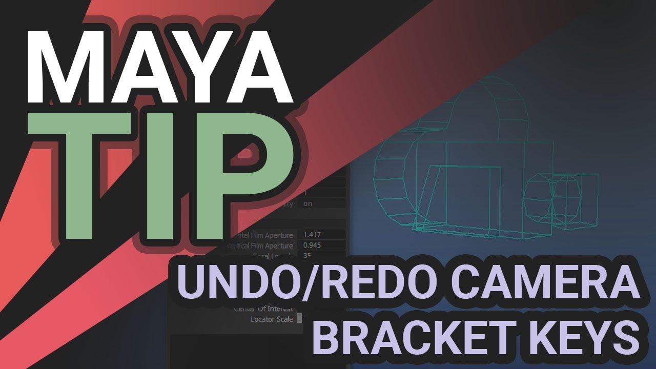 Maya Animation Tips - Undo/Redo Camera Actions using Bracket Keys