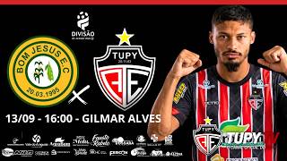 [AO VIVO] BOM JESUS X TUPY- Campeonato Goiano Divisão de Acesso