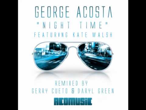 George Acosta feat Kate Walsh - Nite Time (Gerry C...