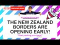 🎉🌏 New Zealand Borders Are Opening Early in May 22! Official NZ Border Announcement - NZ Travel News