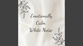 Soothing Sounds of White Noise (Loopable Sequence)