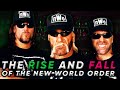 The RISE and FALL of the nWo