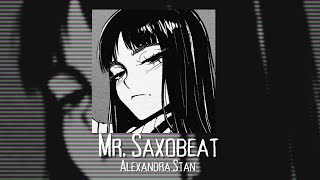 1 hour Mr Saxobeat - Alexandra Stan (sped up + reverb)