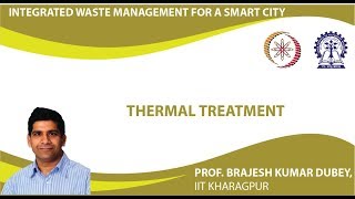 Lecture 34 : Thermal Treatment