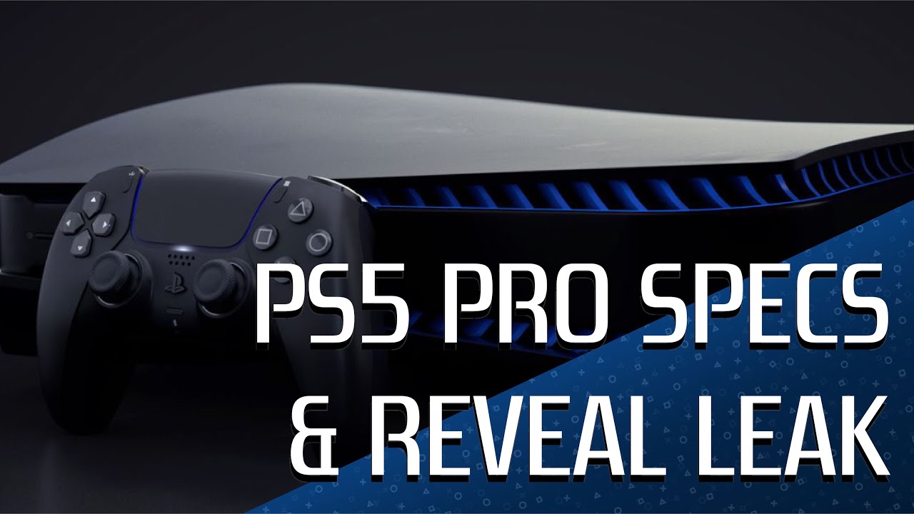 PS5 PRO REVEAL & SPECS LEAKED - All Studios Now developing For The PS5 ...
