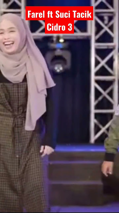 Farel ft Suci Tacik