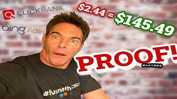 Make Money with Clickbank and Bing Ads - $2.44 = $145.49 {PROFIT)
