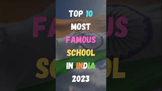 भारत के 10 सबसे प्रसिद्ध स्कूल | Top 10 Most Famous School In India 2023 | #shorts #india #school screenshot 5