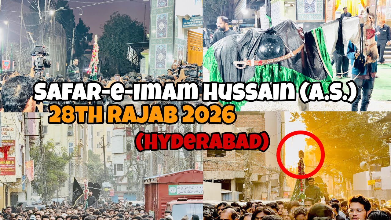 Safar e Imam Hussain(A.S) juloos 28th Rajab 2026 | From Bargah-e-Hasnain To Ibadat Khana