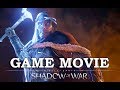 Shadow of War [Full Game Movie - All Cutscenes Longplay] Gameplay Walkthrough No Commentary Part 1/1