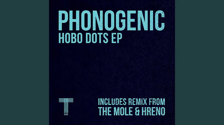 Hobo Dots (Hreno & The Moles MHMD Remix)