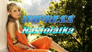 NASTOLATKA - IMPRESS chords