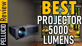 Best Projector 5000 Lumens In 2022 
