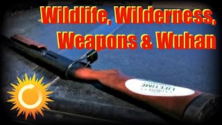 Wildlife, Wilderness, Weapons