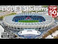 リーグアン全スタジアム収容人数ランキングTop 50（1932–2027 将来改修分含む）＋51〜63位 / Top 50 stades de Ligue 1 par capacité