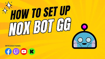 How to set up Nox Bot GG