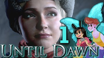 UNTIL DAWN - 2 Girls 1 Let