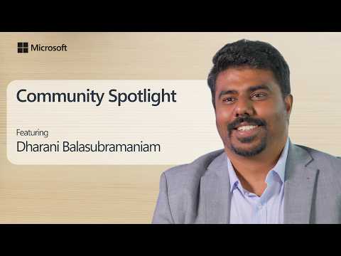Building a global community from the ground up | Dharani Balasubramaniam | Community Spotlight
