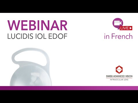 Webinaire - Lucidis EDOF IOL