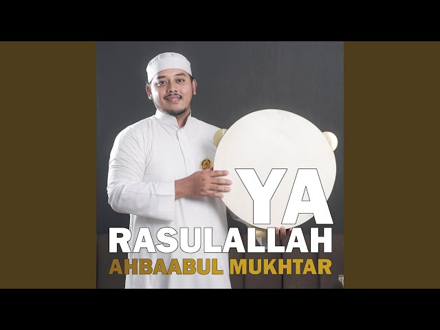 Yaa Rasullallah class=