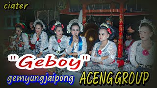 GEBOY | GEMYUNG JAIPONG ACENG GROUP ~ ciater