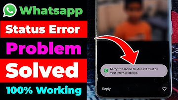WhatsApp Sorry This Media File Doesn