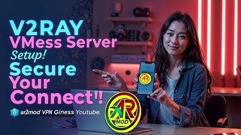 How to Create  V2Ray VMess Server and Set It Up on Armod VPN for Secure Browsing