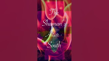 Thumbnail of The Shaman's Altar   South