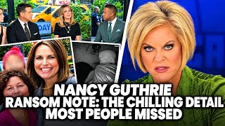 NANCY GUTHRIE RANSOM NOTE: THE CHILLING DETAIL MOST PEOPLE MISSED