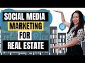 Social Media Marketing For Real Estate Investing | Actionable Tips