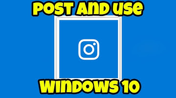 How to use and post photo on Instagram using the PC Windows 10