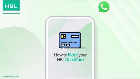 WhatsApp Banking - How to block your HBL DebitCard