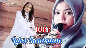 Wajib Viral !! Rahmi Maulani Duet Dengan Penyanyi Aslinya Yelse - Luka Rembulan