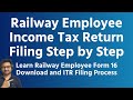 Railway employee income tax return kaise bhare  railway employee form 16 download with itr filing