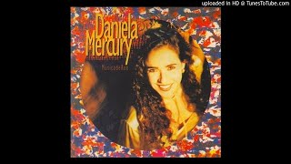 Daniela Mercury - O Reggae E O Mar