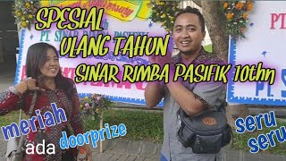 SPESIAL SINAR RIMBA PASIFIK 10thn