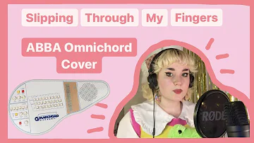 Slipping through my fingers - ABBA omnichord cover