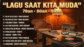 SEKALI DIPUTAR, KENANGAN MASA MUDA LANGSUNG TERASA ❤️ Lagu Nostalgia 70an • 80an • 90an ✨