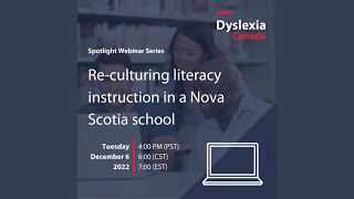 Spotlight Episode 3: Re-culturing literacy instruction in a Nova Scotia School