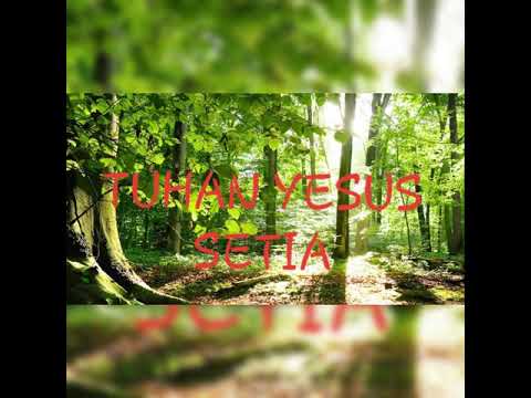 TUHAN YESUS SETIA BY PRISKILA