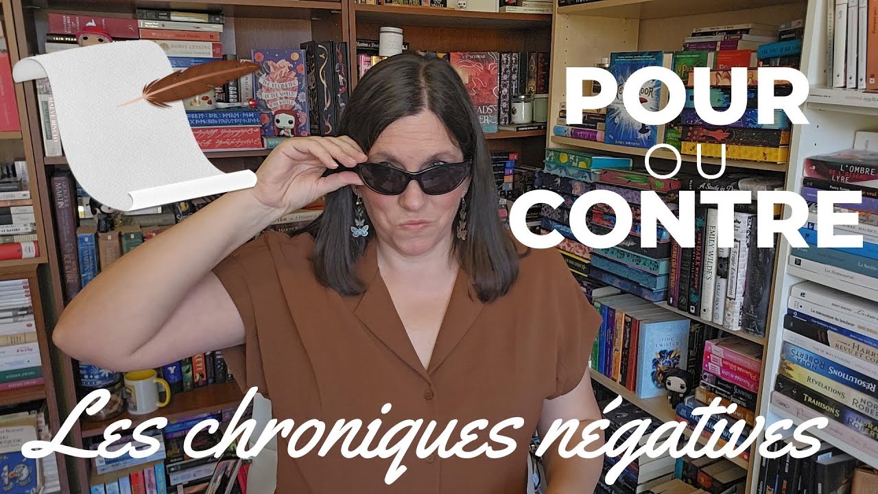 Les chroniques négatives devraient-elles exister?