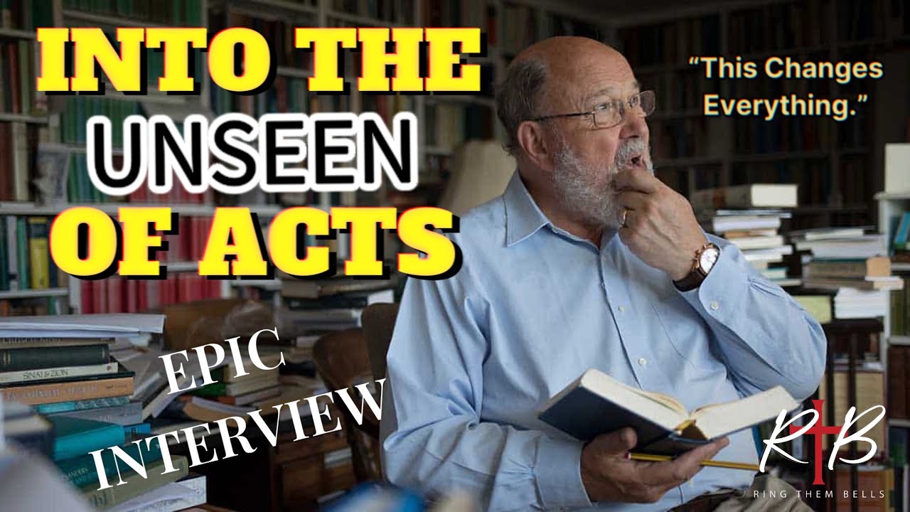 N.T. Wright - The UNSEEN Challenge of Acts