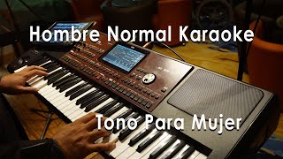 Hombre normal Karaoke tono para mujer